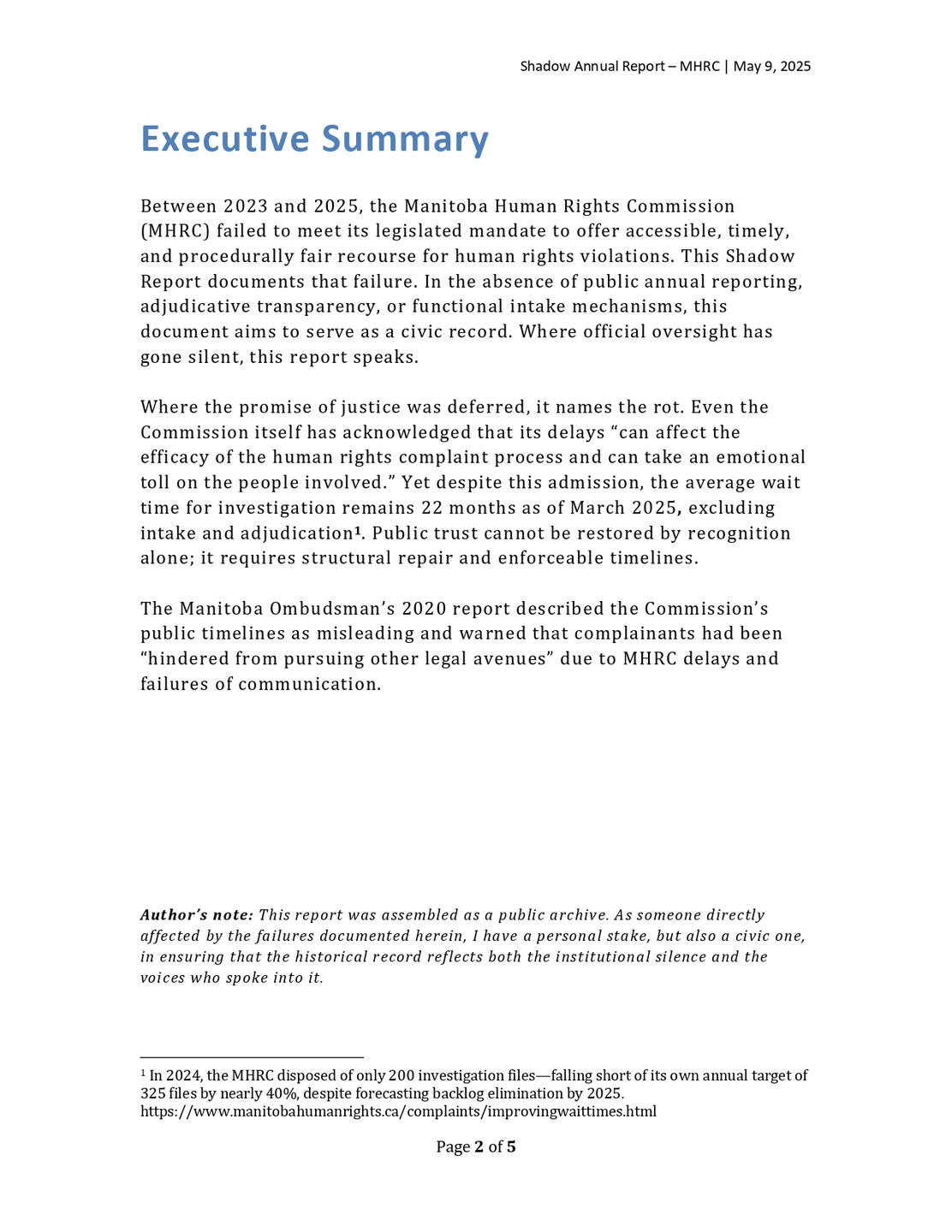 Executive Summary of the Shadow Annual Report on the Manitoba Human Rights Commission, stating that from 2023 to 2025, the MHRC failed to meet its legislated mandate. The page emphasizes the collapse of timely access to justice, failure to implement the 20