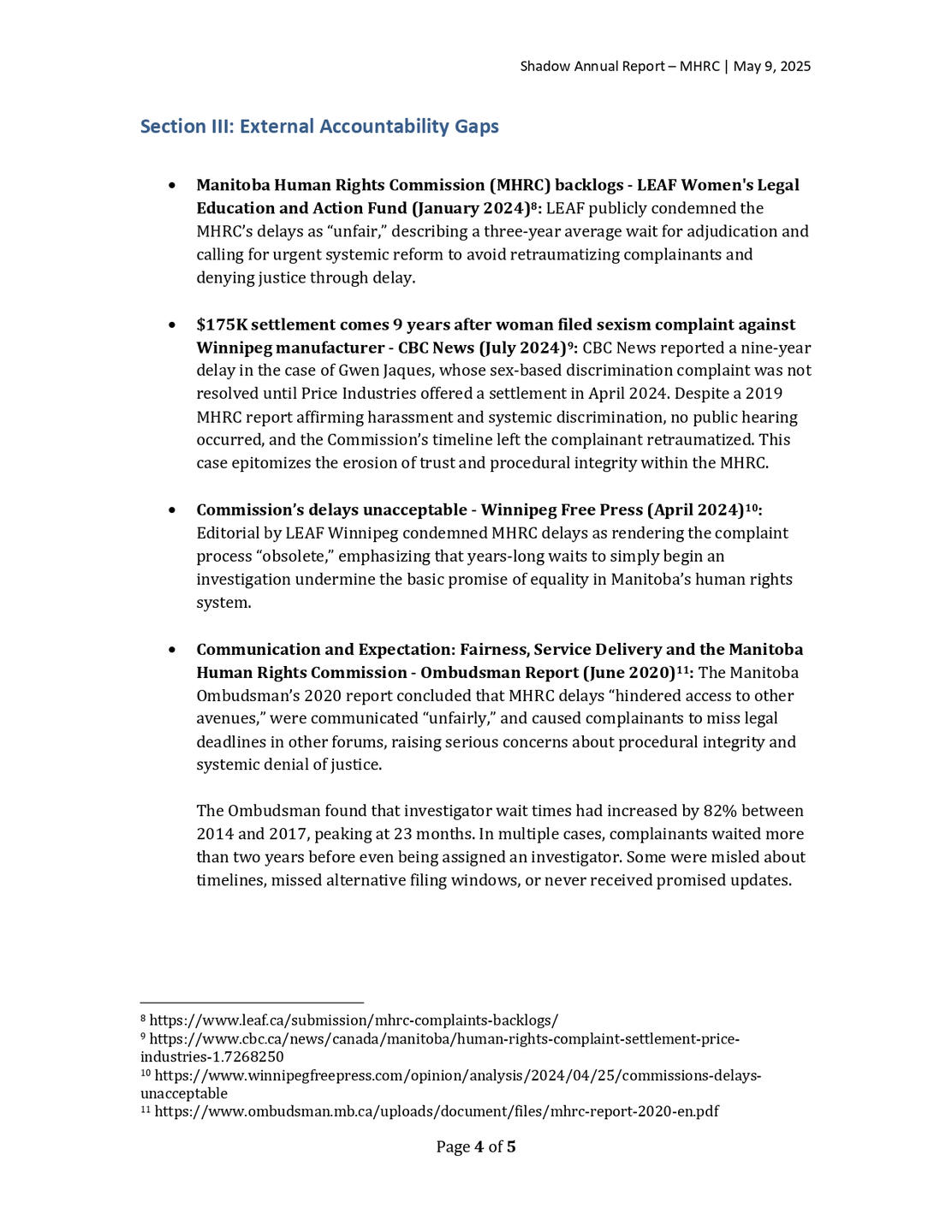 Section III of the MHRC Shadow Report highlighting systemic delays and lack of external accountability. Cites LEAF Winnipeg, CBC, Winnipeg Free Press, and the 2020 Manitoba Ombudsman report, documenting multi-year delays, procedural failures, and complaina